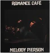 Melody Pierson - Romance Café