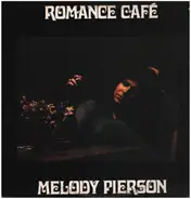 Melody Pierson - Romance Café