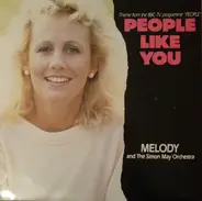 Melody & The Simon May Orchestra - People Like You