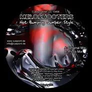 Meloshooters - Hot Bumping Jumperstyle