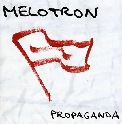 Melotron - Propaganda