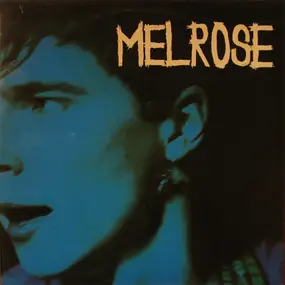 Melrose - Another Piece Of Cake