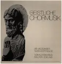LP-Box - Melsunger Musikantengilde, Vokalenensemble Walter Edeling - Geistliche Chormusik