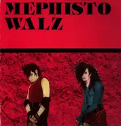 Mephisto Walz (CHRISTIAN DEATH) - Mephisto Walz