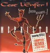 Mephisto Band - C'est L'Enfer ! (Satan M'Habite)