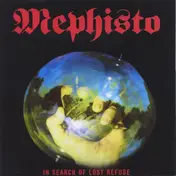 Mephisto - In Search Of Lost Refuge