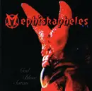 CD - Mephiskapheles - God Bless Satan