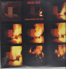 black merda - Long Burn the Fire