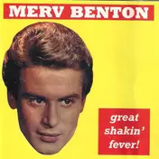 Merv Benton - Great Shakin' Fever