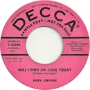 7inch Vinyl Single - Merv Griffin - Will I Find My Love Today