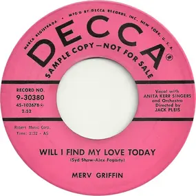 Merv Griffin - Will I Find My Love Today