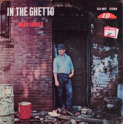 Merv Shiner - In The Ghetto