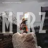 LP - Merz - NO Compass Will Find Home