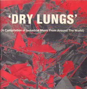 Merzbow - Dry Lungs