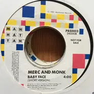 Merc And Monk - Baby Face