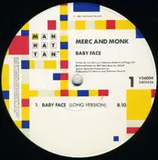 Merc And Monk - Baby Face