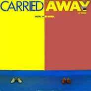 Merc And Monk - Carried Away