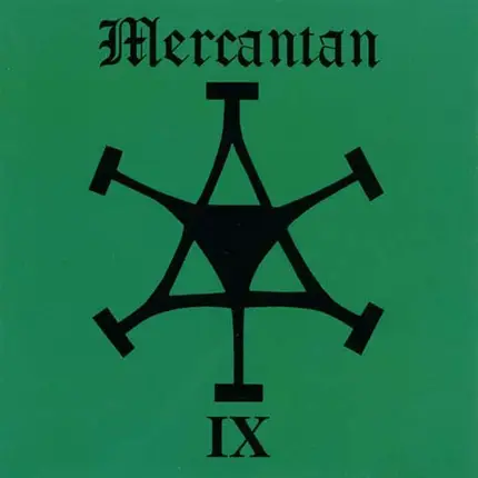 Mercantan - IX