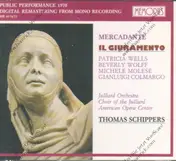 Mercadante - IL giuramento (Wells, Wolff, Molese)