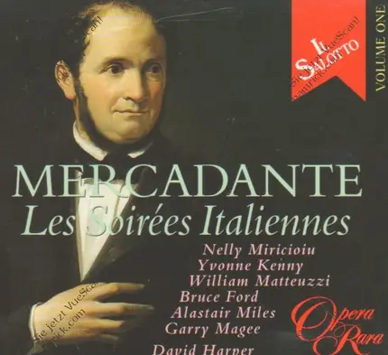 Mercadante - Les Soirées Italiennes (Miricioiu, Kenny, Matteuzzi)