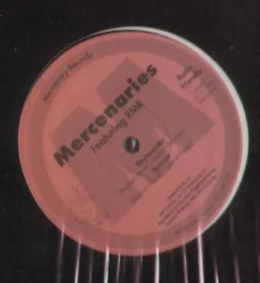 Mercenaries - Rhymorator / Bounce / Stick Up, Stick Up