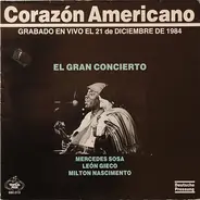 Mercedes Sosa / León Gieco / Milton Nascimento - Corazón Americano