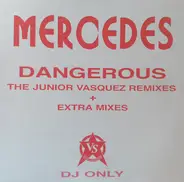 Mercedes - Dangerous