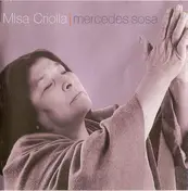 Mercedes Sosa - Misa Criolla