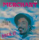 12inch Vinyl Single - Merchant - Rock It....