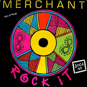Merchant - Rock It