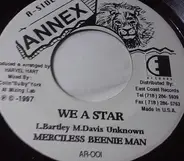 Merciless / Beenie Man - We A Star