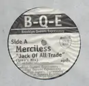 12'' - Merciless - Jack Of All Trade