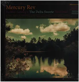 Mercury Rev - Bobbie Gentry's The Delta Sweete Revisited