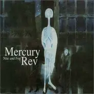 Mercury Rev - Nite and Fog
