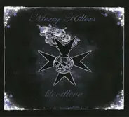 Mercy Killers - Bloodlove