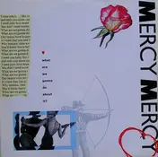 MERCY - What Are We Gonna Do About It?