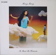 Mercy, Mercy - It Must Be Heaven