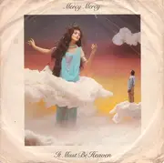 7'' - Mercy, Mercy - It Must Be Heaven