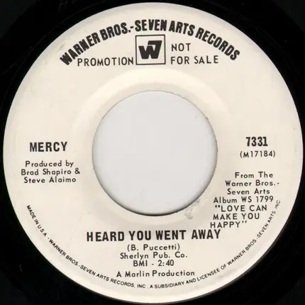 Mercy - Hello Baby / Heard You Went Away