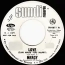 7inch Vinyl Single - Mercy - Love (Can Make You Happy)