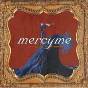 CD - MercyMe - Coming Up To Breathe