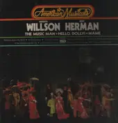 Meredith Willson - The Music Man / Hello, Dolly! / Mame