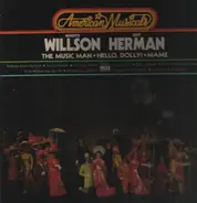 Meredith Willson / Jerry Herman - The Music Man / Hello, Dolly! / Mame