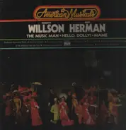 Meredith Willson / Jerry Herman - The Music Man / Hello, Dolly! / Mame