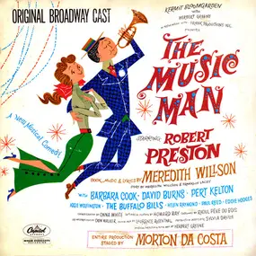 Meredith Willson - The Music Man - Original Broadway Cast