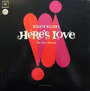 LP - Meredith Willson - Here's Love (Original Broadway Cast)