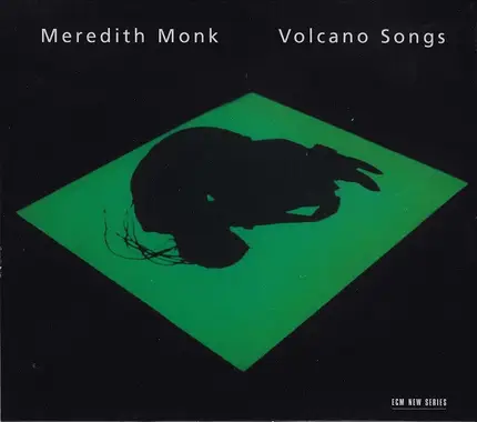 Meredith Monk - Volcano Songs