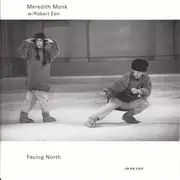 CD - Meredith Monk W/ Robert Een - Facing North