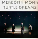 LP - Meredith Monk - Turtle Dreams
