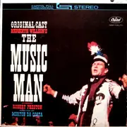 LP - Meredith Willson - Meredith Wilson's The Music Man - Original Cast